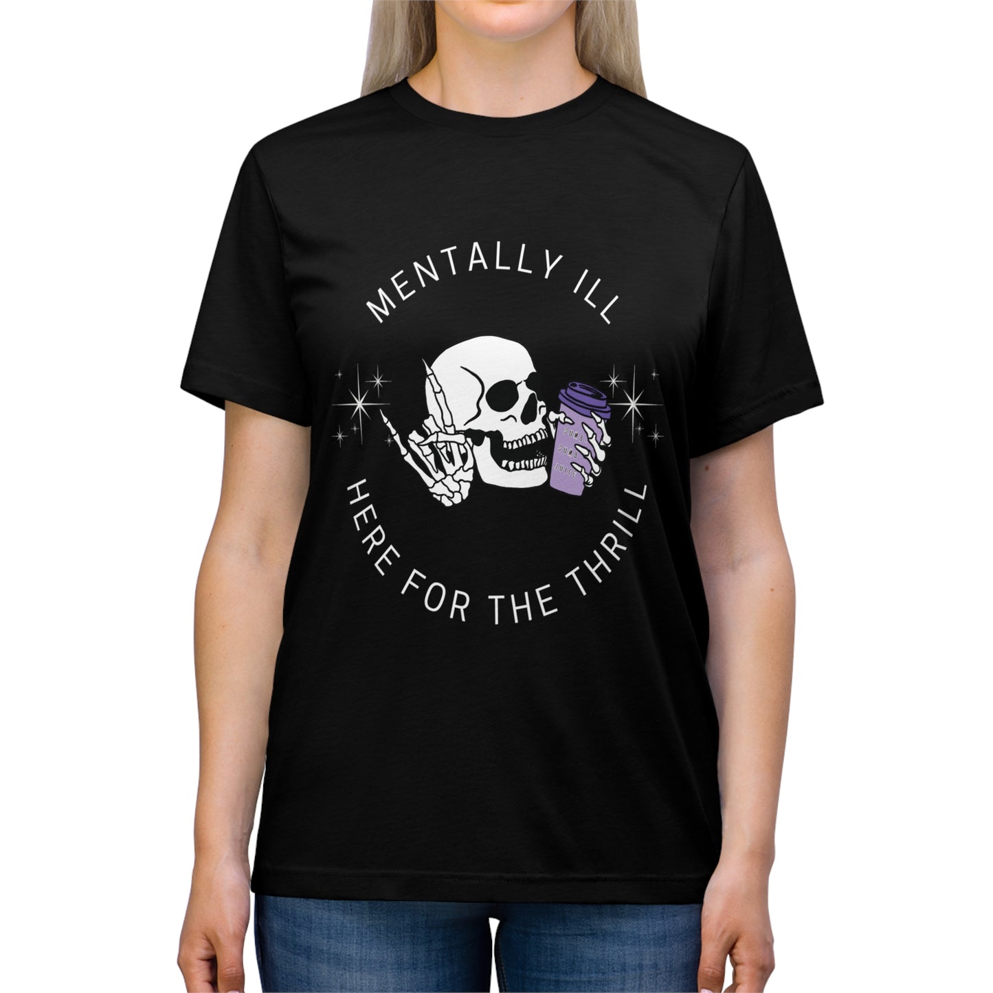 Mentally Ill Unisex Tee